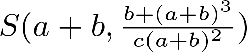 $$(a + b,\,{{b + {{(a + b)}^3}} \over {c{{(a + b)}^2}}})$$